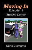 Moving In: Student Driver (eBook, ePUB)