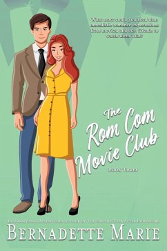 The Rom Com Movie Club - Book Three (eBook, ePUB) - Marie, Bernadette