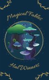 Magical Fables (Bright Futures, #1) (eBook, ePUB) Magical Fables (Bright Futures, #1) (eBook, ePUB)