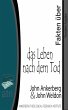 Fakten über das Leben nach dem Tod... - Bild 1