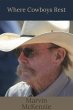 Where Cowboys Rest (eBook, ePUB) - Bild 1