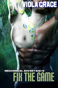 Fix the Game (Mechanical Advantage, #4) (eBook, ePUB) - Grace, Viola