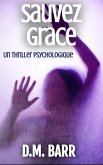 Sauvez Grace (eBook, ePUB) Sauvez Grace (eBook, ePUB)
