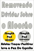 Removendo Dúvidas Sobre o Alcorão (eBook, ePUB) Removendo Dúvidas Sobre o Alcorão (eBook, ePUB)