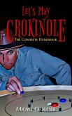 Let's Play Crokinole: The Complete Handbook (eBook, ePUB)
