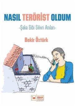 Cover Nasil Terörist Oldum (eBook, ePUB)