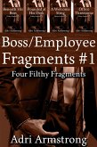 Boss/Employee Fragments #1 (Filthy Fragments, #9) (eBook, ePUB)
