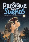 Persigue tus sueños (eBook, ePUB)
