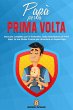 Papà per la Prima Volta: Manuale... - Bild 1