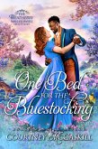 One Bed for the Bluestocking (The Weatherby Wallflowers, #3) (eBook, ePUB) One Bed for the Bluestocking (The Weatherby Wallflowers, #3) (eBook, ePUB)
