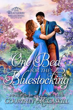 Cover One Bed for the Bluestocking (The Weatherby Wallflowers, #3) (eBook, ePUB)