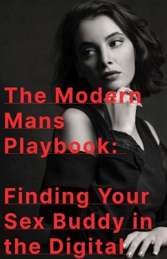 The Modern Mans Playbook (eBook, ePUB) - Jwash