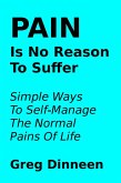 Pain Is No Reason To Suffer (eBook, ePUB)