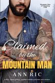 Claimed by the Mountain Man - A Short, Steamy Grumpy-Sunshine Mountain Man Romance (Mountain Men of Charming Falls, #2) (eBook, ePUB) Claimed by the Mountain Man - A Short, Steamy Grumpy-Sunshine Mountain Man Romance (Mountain Men of Charming Falls, #2) (eBook, ePUB)