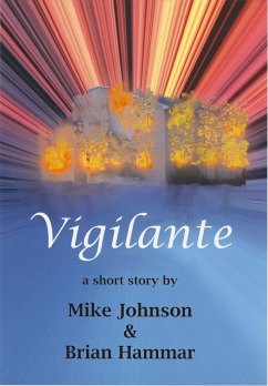 Vigilante (eBook, ePUB) - Hammar, Brian; Johnson, Mike