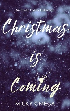 Christmas is Coming (eBook, ePUB) - Omega, Micky