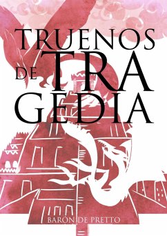 Cover Truenos de Tragedia (Fantasía & Tragicomedia, #3) (eBook, ePUB)