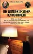 The Wonders of Sleep: Beyond Midnight... - Bild 1