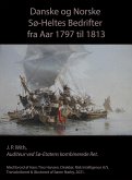 Danske Og Norske Sø-Heltes Bedrifter Fra Aar 1797 til 1813 (eBook, ePUB) Danske Og Norske Sø-Heltes Bedrifter Fra Aar 1797 til 1813 (eBook, ePUB)