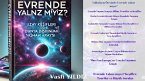 Evrende Yalniz miyiz? Kesifler, Teoriler ve Büyük Sorular (eBook, ePUB)