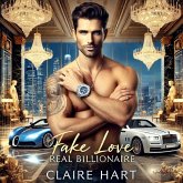 Fake Love, Real Billionaire (eBook, ePUB) Fake Love, Real Billionaire (eBook, ePUB)