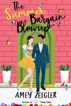 Cover The Summer Bargain Blowup (Seasons of Sugar Creek, #3) (eBook, ePUB)