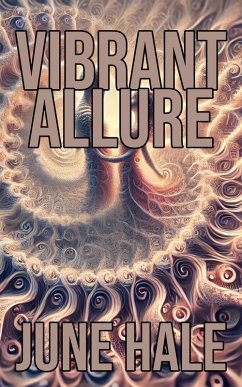Vibrant Allure (eBook, ePUB) - Hale, June