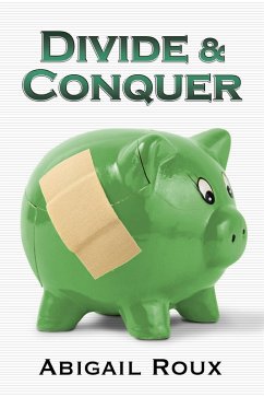 Divide & Conquer (Cut & Run, #4) (eBook, ePUB) - Roux, Abigail