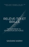 Relève-toi et brille (eBook, ePUB)