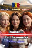 România Fata Frumoasa (eBook, ePUB) România Fata Frumoasa (eBook, ePUB)