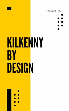 Cover Kilkenny By Design (eBook, ePUB)