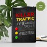 Killer Traffic Generation Tactics... - Bild 1