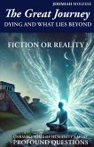 The Great Journey: Dying and What Lies Beyond (eBook, ePUB) The Great Journey: Dying and What Lies Beyond (eBook, ePUB)