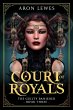 Court of Royals (The Guilty Banished,... - Bild 1