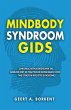Mindbody Syndroom Gids: Chronische pijn... - Bild 1