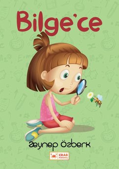 Bilge'ce (eBook, ePUB) - Özberk, Zeynep