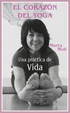 El corazón del yoga (eBook, ePUB) El corazón del yoga (eBook, ePUB)