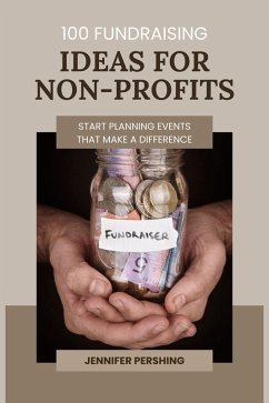 Cover 100 Fundraising Ideas for Non-Profits (eBook, ePUB)