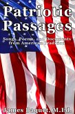 Patriotic Passages: Songs, Poems, and Documents from American Tradition (eBook, ePUB) Patriotic Passages: Songs, Poems, and Documents from American Tradition (eBook, ePUB)