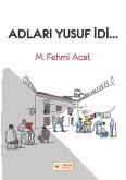 Adlari Yusuf idi... (eBook, ePUB)