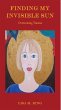 Finding My Invisible Sun (eBook, ePUB) - Bild 1