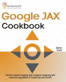 Google JAX Cookbook (eBook, ePUB)