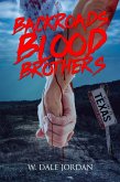 Backroads Blood Brothers (eBook, ePUB) Backroads Blood Brothers (eBook, ePUB)