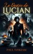 Le Destin de Lucian (eBook, ePUB) - Bild 1