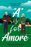 A is for Amore (Alphabet Romance, #1) (eBook, ePUB)