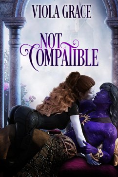 Not Compatible (Stand Alone Tales, #11) (eBook, ePUB) - Grace, Viola