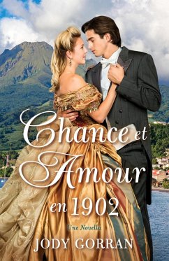 Chance et Amour en 1902 (eBook, ePUB) - Gorran, Jody