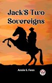 Jack'S Two Sovereigns (eBook, ePUB)