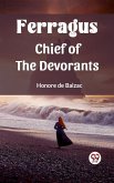 Ferragus Chief of the Devorants (eBook, ePUB)