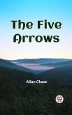 Five Arrows (eBook, ePUB)